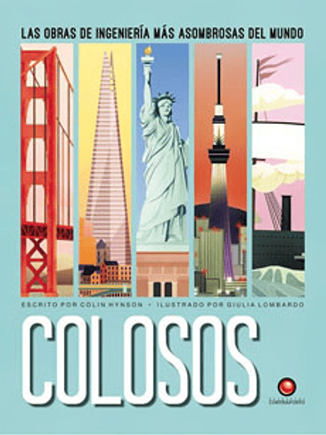 Colosos Las Obras De Ingenieria Mas Asombrosas Del Mundo 1