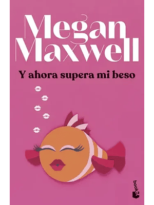 Y Ahora Supera Mi Beso