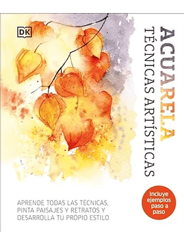 Acuarela Tecnicas Artisticas 1