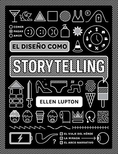 Diseño Como Storytelling, El 1