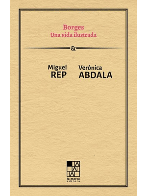 Borges Una Vida Ilustrada