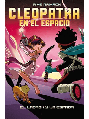 Cleopatra En El Espacio 2 El Ladron Y La Espada
