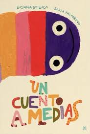 Cuento A Medias, Un 1