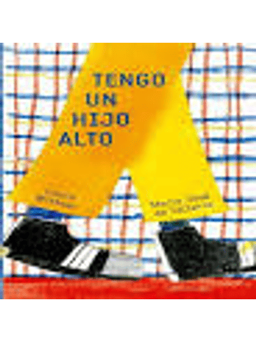 Tengo Un Hijo Alto 1