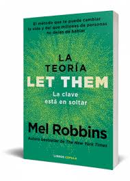 Teoria Let Them La Clave Esta En Soltar, La 1