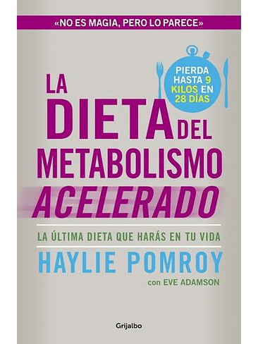Dieta Del Metabolismo Acelerado, La 1