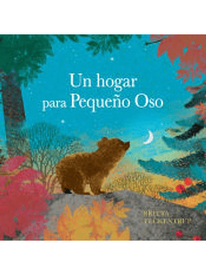 Un Hogar Para Pequeño Oso