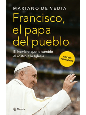 Francisco El Papa Del Pueblo