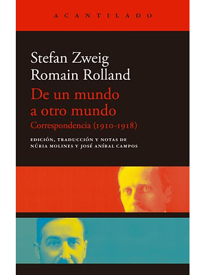De Un Mundo A Otro Mundo Correspondencia 1910 1918