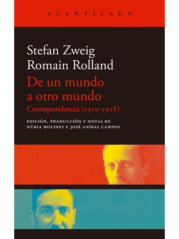 De Un Mundo A Otro Mundo Correspondencia 1910 1918 1