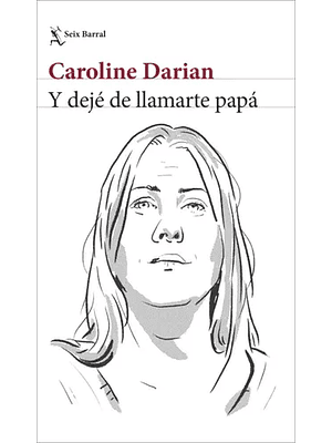 Y Deje De Llamarte Papa