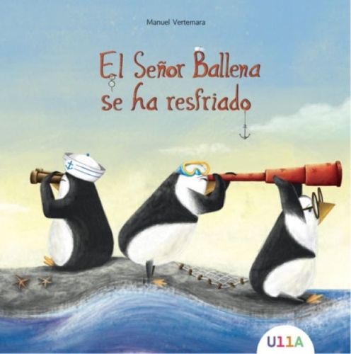 Señor Ballena Se Ha Resfriado, El 1