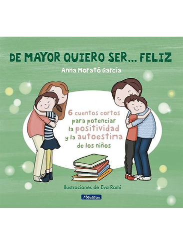 De Mayor Quiero Ser Feliz 1