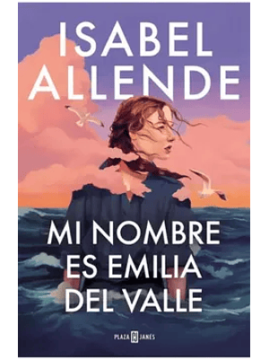 Mi Nombre Es Emilia Del Valle