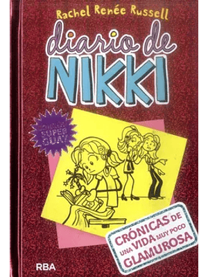 Diario De Nikki 1 (Tb) Cronicas De Una Vida Muy Poco Glamorosa