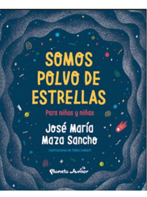 Somos Polvo De Estrellas Para Niños Y Niñas