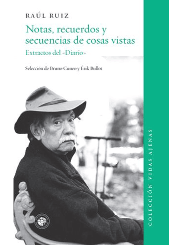 Notas Recuerdos Y Secuencias De Cosas Vistas 1