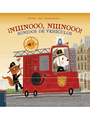 Niiinooo, Niiinooo! Sonidos De Vehiculos 