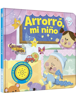 Canciones Del Jardin Arrorro Mi Niño