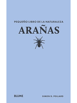 Pequeño Libro De La Naturaleza Arañas