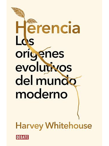Herencia Los Origenes Evolutivos Del Mundo Moderno 1