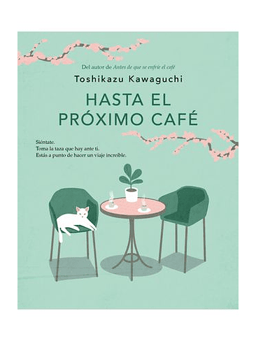 4 Hasta El Proximo Cafe 1