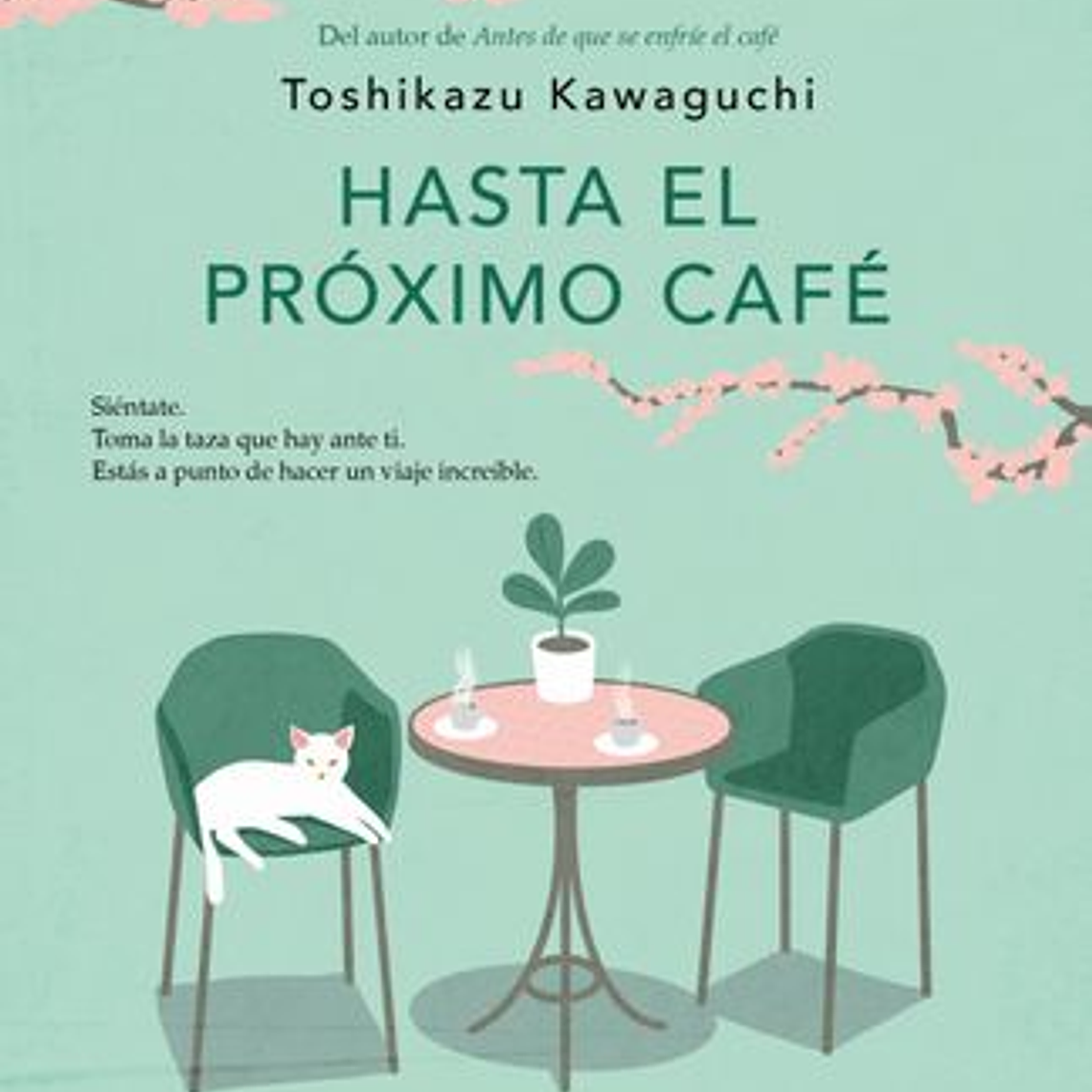4 Hasta El Proximo Cafe 1
