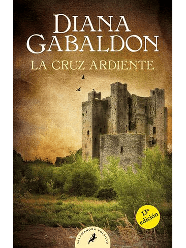 Outlander 5, La Cruz Ardiente 1