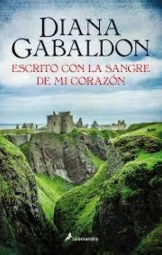 Outlander 8 Escrito Con La Sangre De Mi Corazon 1