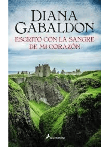 Outlander 8 Escrito Con La Sangre De Mi Corazon 1