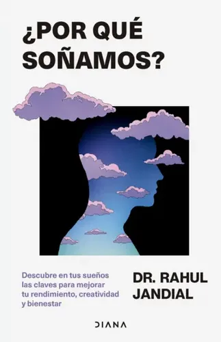 ¿Por Que Soñamos?   1