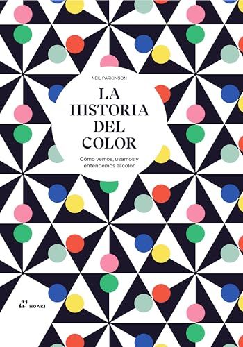 Historia Del Color, La 1