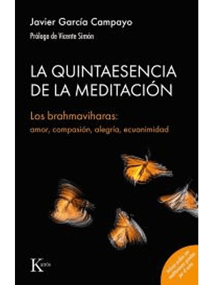 Quintaesencia De La Meditación, La