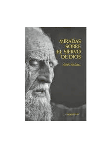 Miradas Sobre El Siervo De Dios 1