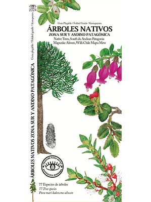 Guia Arboles Nativos Zona Sur Y Andino Patagonica
