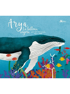 Arya La Ballena Viajera