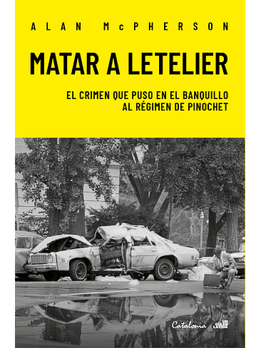 Matar A Letelier 1