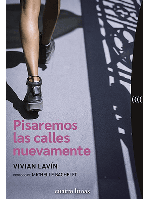 Pisaremos Las Calles Nuevamente