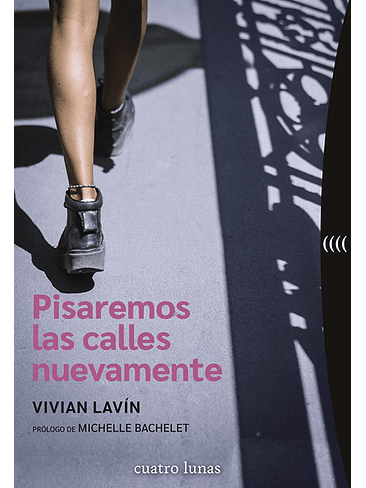 Pisaremos Las Calles Nuevamente 1