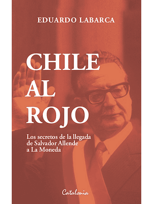 Chile Al Rojo