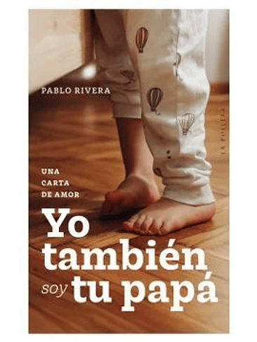 Yo Tambien Soy Tu Papa 1