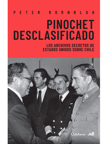 Pinochet Desclasificado 1