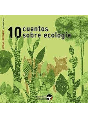 10 Cuentos Sobre Ecologia