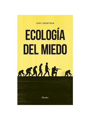 Ecologia Del Miedo