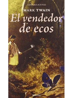 Vendedor De Ecos, El