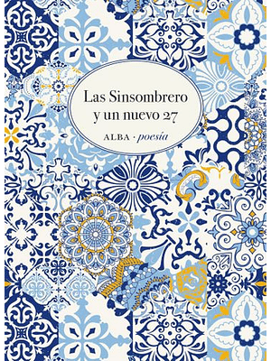 Sinsombrero Y Un Nuevo 27, Las