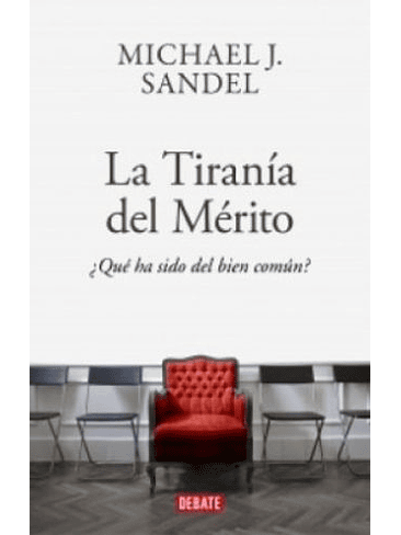 Tirania Del Merito, La 1