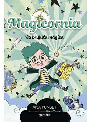 Magicornia 1. La Brujula Magica