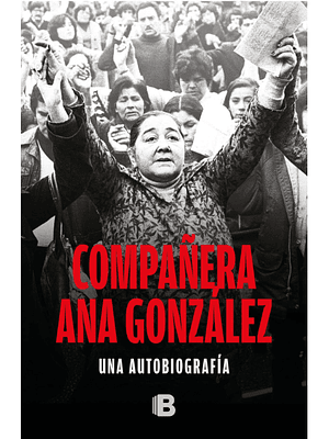Compañera Ana Gonzalez