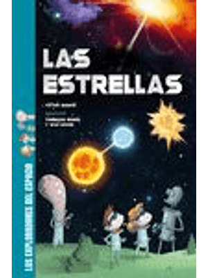 Exploradores Del Espacio Las Estrellas